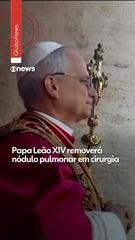 Papa anuncia que fará cirurgia para retirar nódulo no pulmão